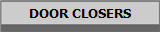 DOOR CLOSERS